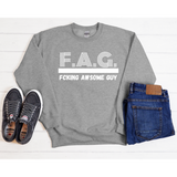 F.A.G. Fcking awesome guy sweatshirt (Earthtone collab)