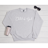 Child of God Sweatshirt